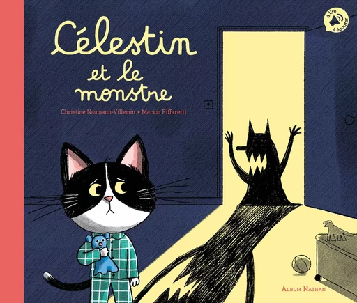 Célestin et le monstre - l'album pour dépasser ses peurs nocturnes - dès 2 ans - Livre numérique - Christine Naumann-Villemin - Nathan