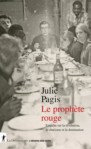 Le prophète rouge - Julie Pagis - La Découverte