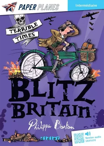 Blitz Britain - Livre + mp3 - Philippa Boston - Didier