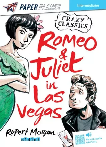 Romeo and Juliet in Las Vegas - Livre + mp3 - Rupert Morgan - Didier