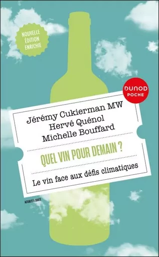 Quel vin pour demain ? - Jeremy Cukierman, Hervé Quenol, Michelle Bouffard - Dunod