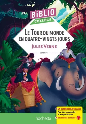 BiblioCollège Le Tour du monde en 80 jours (J Verne) - Jules Verne, Sylvie Beauthier - Hachette Éducation