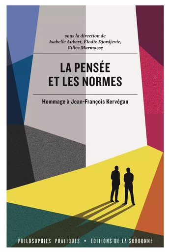 La pensée et les normes -  - Éditions de la Sorbonne