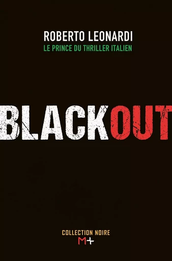 Blackout - Roberto Leonardi - M+ EDITIONS