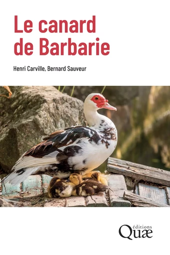 Le canard de Barbarie - Henri Carville, Bernard Sauveur - Quae