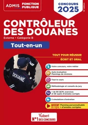 Concours Contrôleur des douanes - Catégorie B - Tout-en-un Branches opérations commerciales, surveillance et administration générale