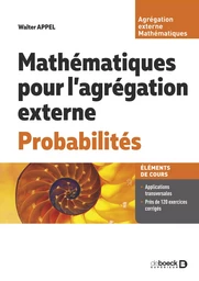 Mathématiques pour l’agrégation externe. Probabilités