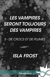 Les vampires seront toujours des vampires