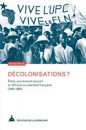 Décolonisations ?