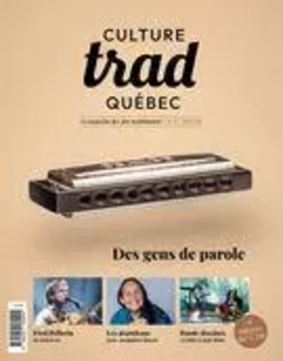 Culture Trad Québec. No. 2, 2023 - Antoine Gauthier, Céline Lafrance, Pascale Charlebois, Michel Faubert, Vivian Labrie, Philippe Dubois, Christian Quesnel, François-Félix Roy, René Mario Côté, Cassandre Lambert-Pellerin, Ulysse Ruel, Christine Bricault, Inti Manzi, Élisabeth Moquin, Gervais Lessard, Susie Lemay, Béatrix Méthé, Pascal Gemme, Robert Legault, Sophie Lavoie, Éric Favreau, Martin Bordeleau, Benoit Fortier, Harlan Johnson, Yaëlle Azoulay, Jocelyn Bérubé, Simon Jodoin, Claire Dumoulin, Véronique Louppe, Catherine Lessard, Charles Labrèche, Lysanne O’Bomsawin - Conseil québécois du patrimoine vivant