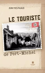 Le touriste de Port-Michel