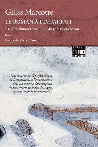 Le Roman à l'imparfait - Gilles Marcotte - Editions du Boréal