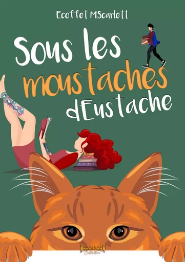 Sous les moustaches d'Eustache - Scarlett Ecoffet - Sudarènes Editions