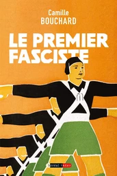 Le Premier Fasciste