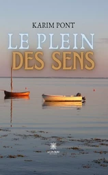 Le plein des sens