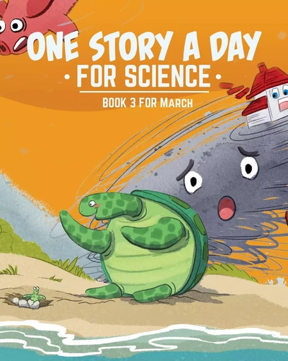 One Story a Day for Science - Kara Cybanski, Margaret Hoogeveen, Violet Hughes, Leonard Judge - DC Canada Education Publishing