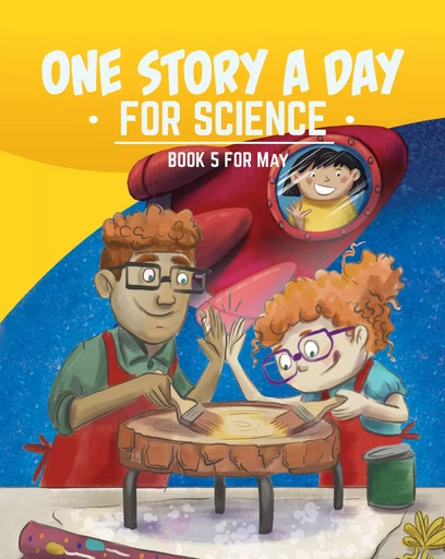 One Story a Day for Science - Kara Cybanski, Violet Hughes, Margaret Hoogeveen, Leonard Judge - DC Canada Education Publishing