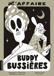 L’affaire Buddy Bussières