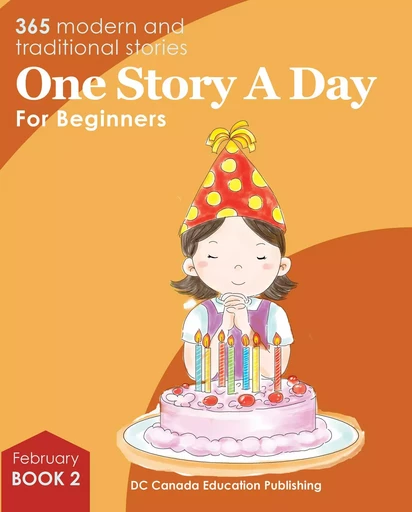 One Story a Day for Beginners - Leonard Judge, Scott Paterson, Jennifer Burrows, Gail Marshall - DC Canada Education Publishing