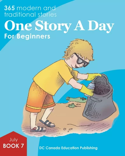 One Story a Day for Beginners - Leonard Judge, Scott Paterson, Jennifer Burrows, Gail Marshall - DC Canada Education Publishing