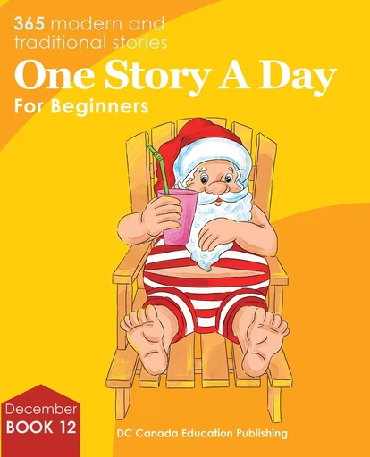 One Story a Day for Beginners - Leonard Judge, Scott Paterson, Jennifer Burrows, Gail Marshall - DC Canada Education Publishing