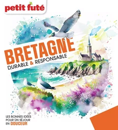 BRETAGNE DURABLE &amp; RESPONSABLE 2024 Petit Futé