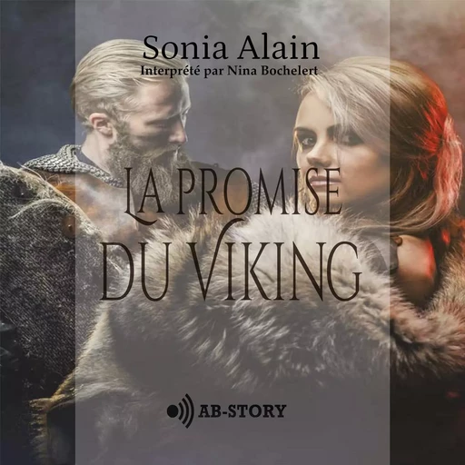 La promise du Viking - Sonia Alain - Dèstrom-Corp