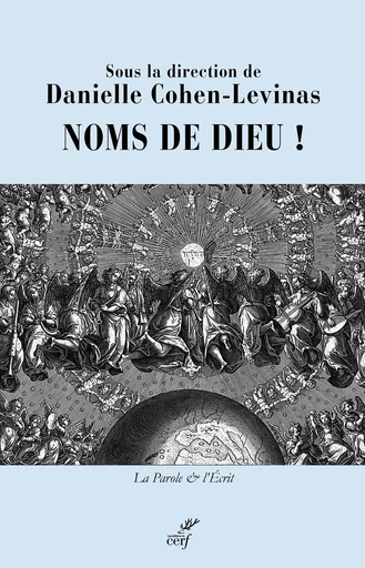 Noms de Dieu ! - Danielle Cohen-Levinas - Editions du Cerf