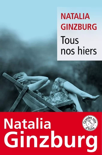 Tous nos hiers - Natalia Ginzburg - LIANA LEVI