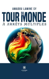 Tour du monde à arrêts multiples