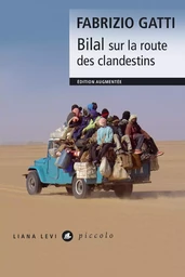 Bilal sur la route des clandestins