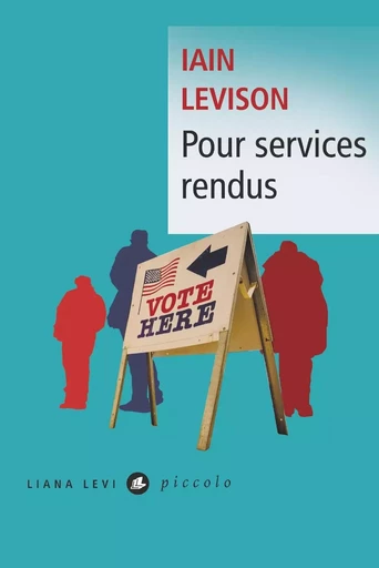 Pour services rendus - Iain Levison - LIANA LEVI