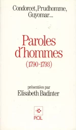 Paroles d'hommes (1790-1793)