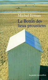 Le Bottin des lieux proustiens