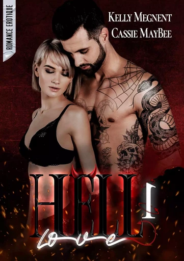 Hell Love 1 - Forbidden Lover - Kelly Megnent - Bookelis