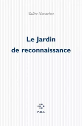 Le Jardin de reconnaissance