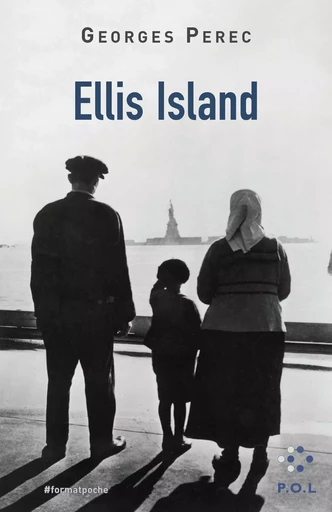 Ellis Island - Georges Perec - Gallimard Audio