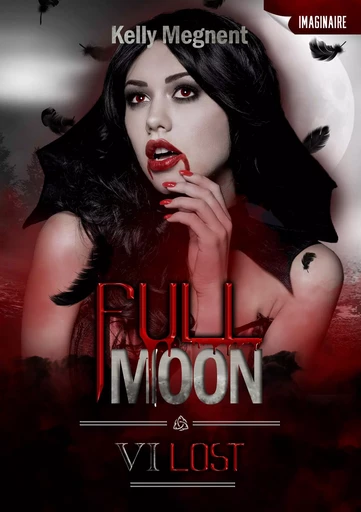 Full Moon 6 - Kelly Megnent - Bookelis