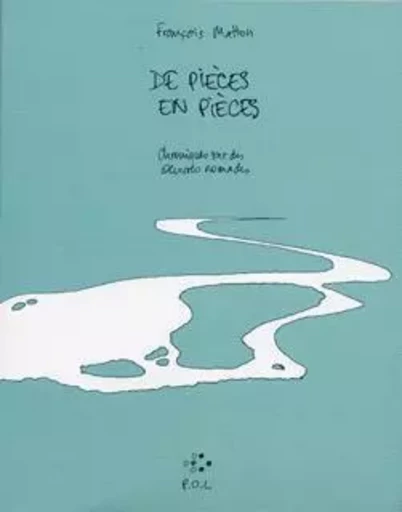 De pièces en pièces - François Matton - POL Editeur