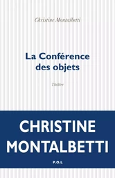 La Conférence des objets