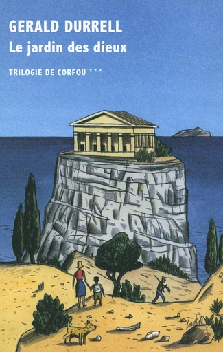 Le jardin des dieux - Gerald Durrell - Editions de la Table Ronde