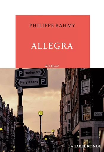 Allegra - Philippe Rahmy - Editions de la Table Ronde