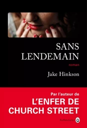 Sans lendemain