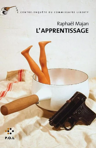 L'Apprentissage - Raphaël Majan - POL Editeur