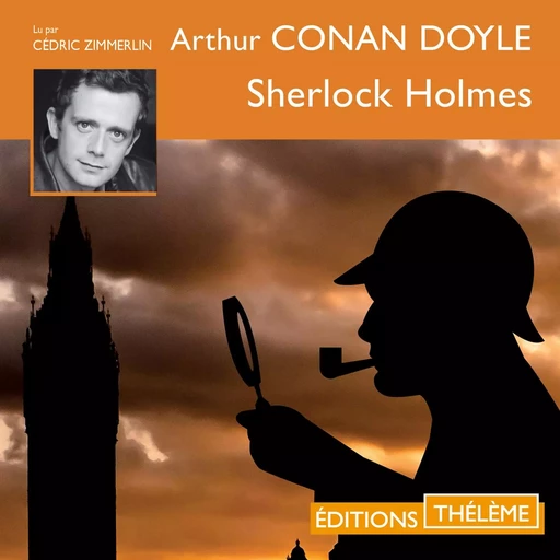 Sherlock Holmes – 6 enquêtes - Arthur Conan Doyle - Editions Theleme from W. F. Howes