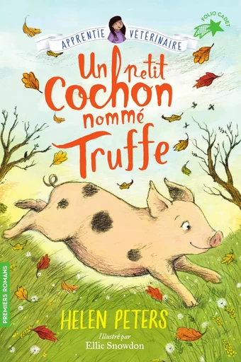 Jasmine l'apprentie vétérinaire (Tome 1) - Un petit cochon nommé Truffe - Helen Peters - Gallimard Jeunesse