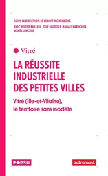 La réussite industrielle des petites villes