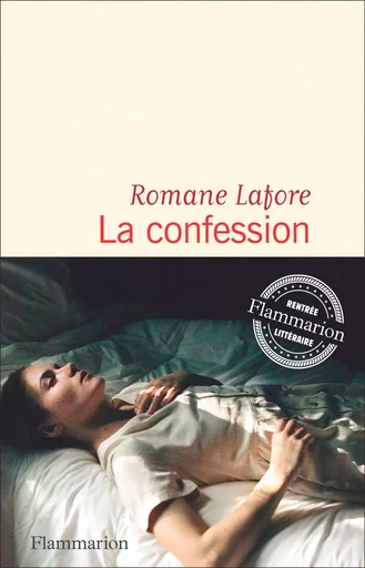 La confession - Romane Lafore - Flammarion