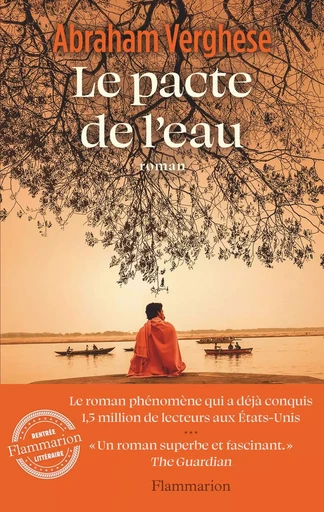 Le pacte de l’eau - Abraham Verghese - Flammarion