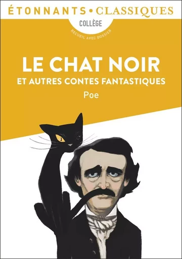 Le Chat noir et autres contes fantastiques - Edgar Allan Poe - Flammarion